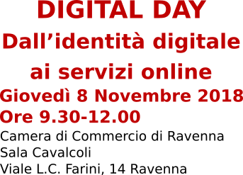 DIGITAL DAY Dall’identità digitale ai servizi online 8 Novembre 2018 - PID